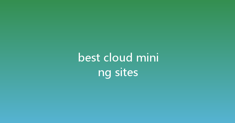 best cloud mining sites 