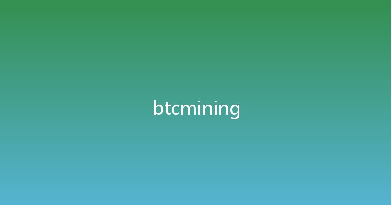 btcmining 