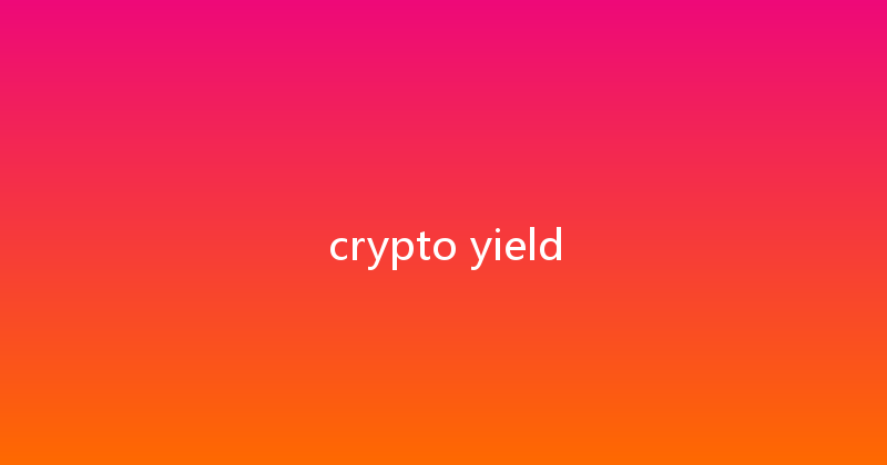 crypto yield 