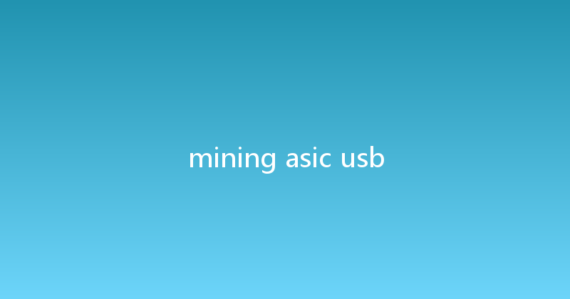mining asic usb 