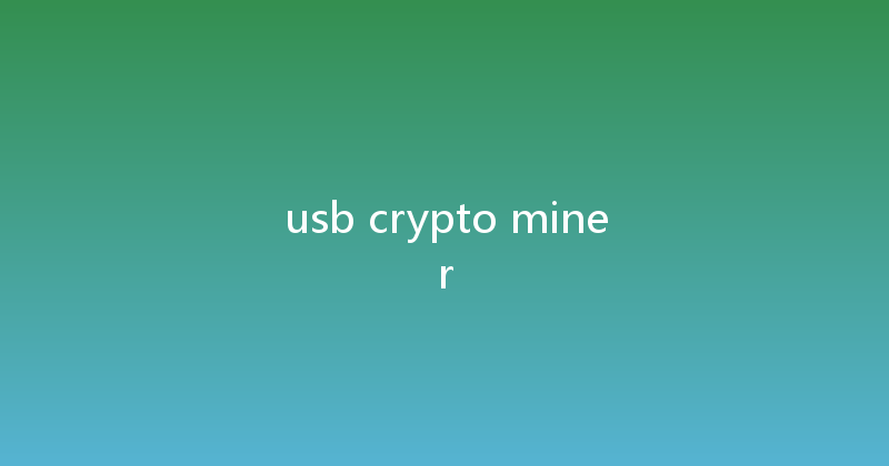 usb crypto miner 